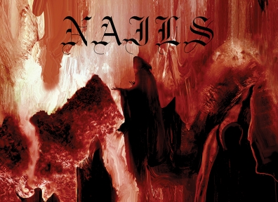 Review: Nails – Abandon All Life