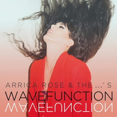 Review: Arrica Rose & the …’s – WAVEFUNCTION