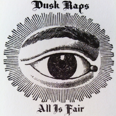 Local Review: Dusk Raps – All Is Fair