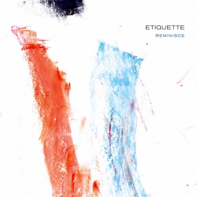 Review: Etiquette – Reminisce