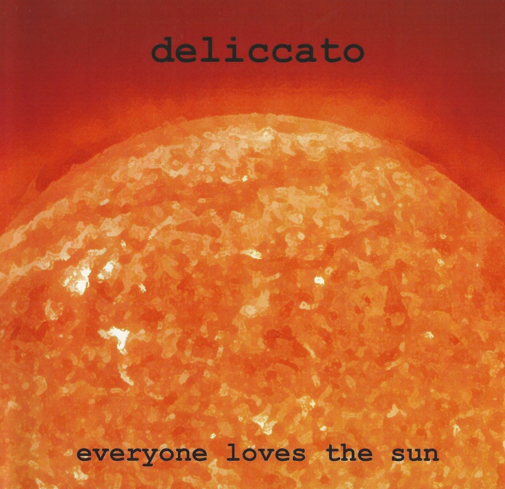 Local Review: Deliccato – Everyone Loves the Sun