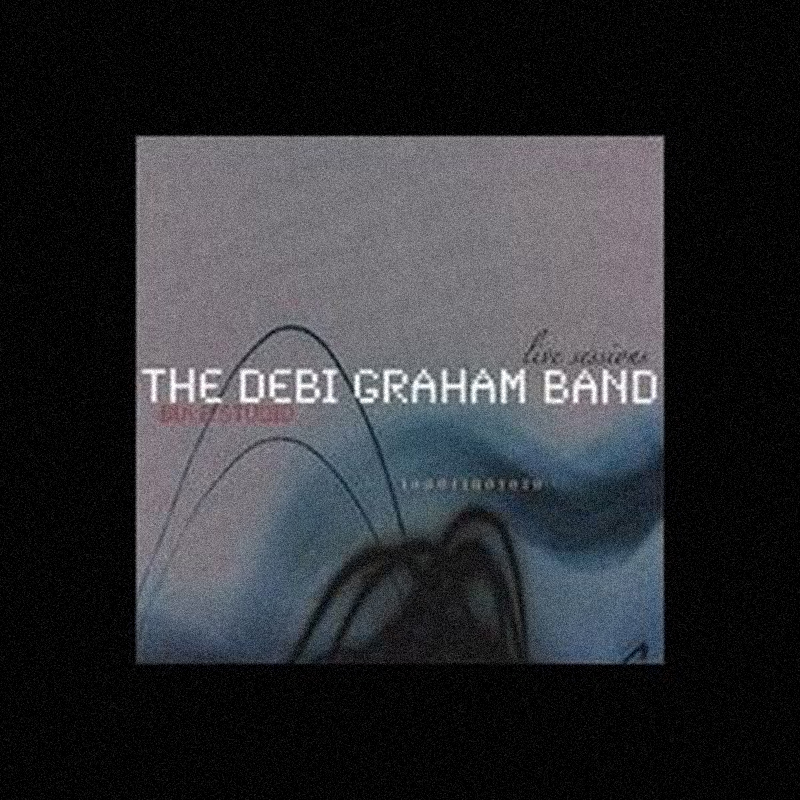 Local Review: Debi Graham Band – Bulb Studio – Live Sessions