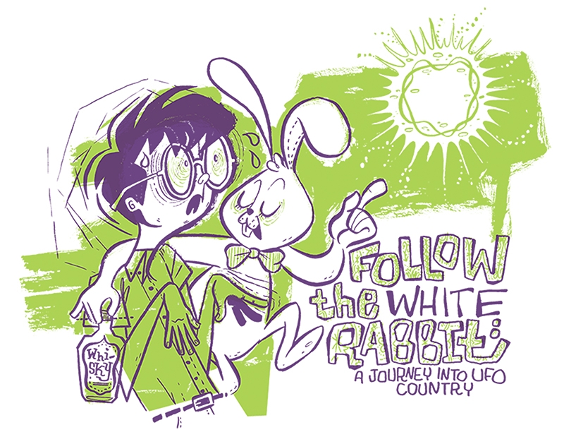 Follow the White Rabbit: A Journey Into UFO Country