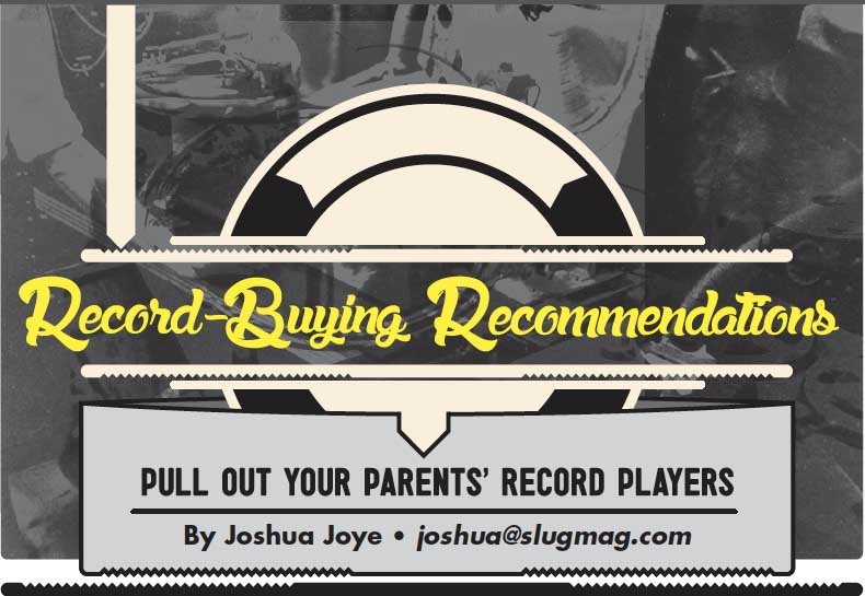 Record-Buying Recommendations: Pull Out Your Parents’ Record Players