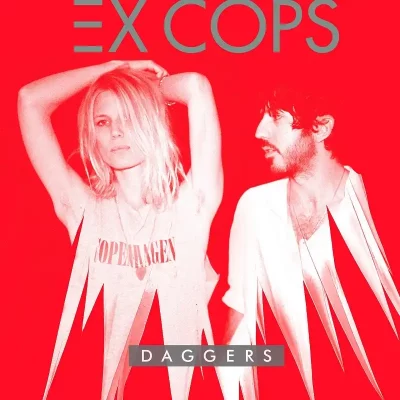 Cover art for Daggers by Ex Cops.