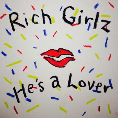 Rich Girlz – He's A Lover