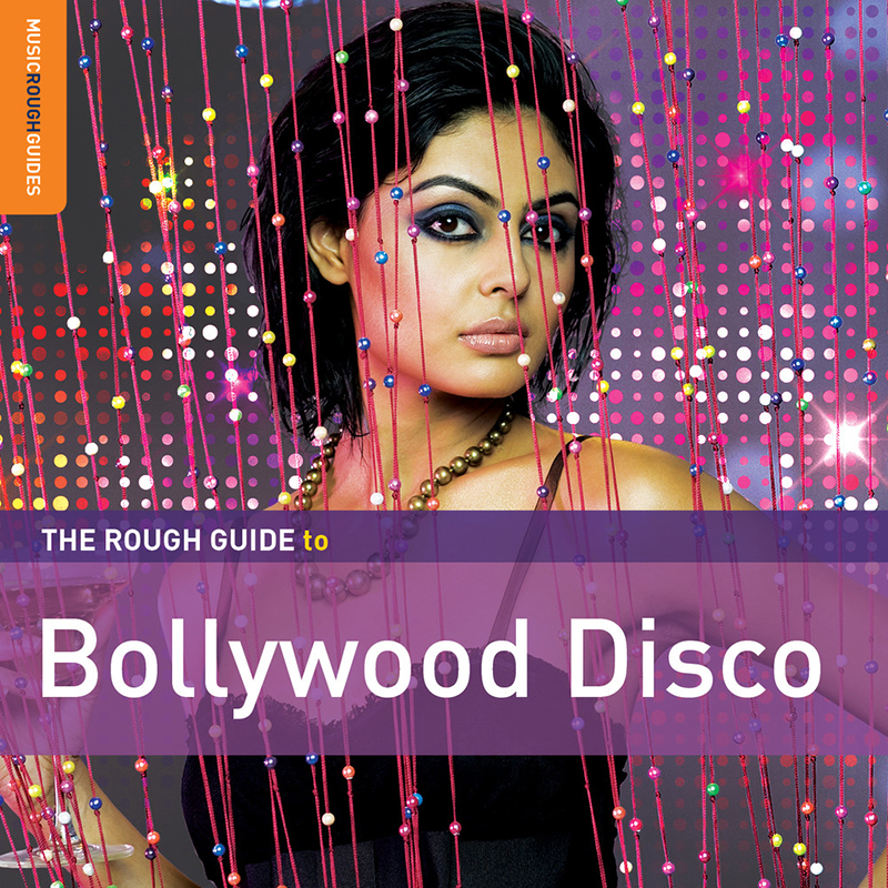 Review: Various Artists – The Rough Guide to Bollywood Disco