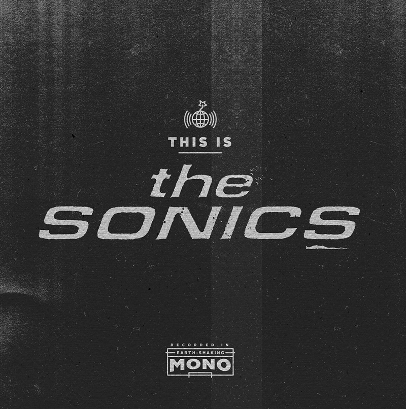 Review: The Sonics – This is the Sonics