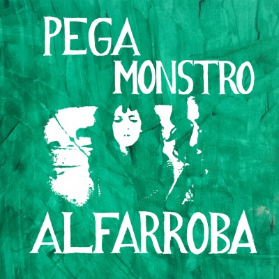 Pega Monstro – Alfarroba