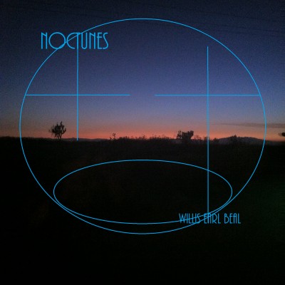 Willis Earl Beal – Noctunes