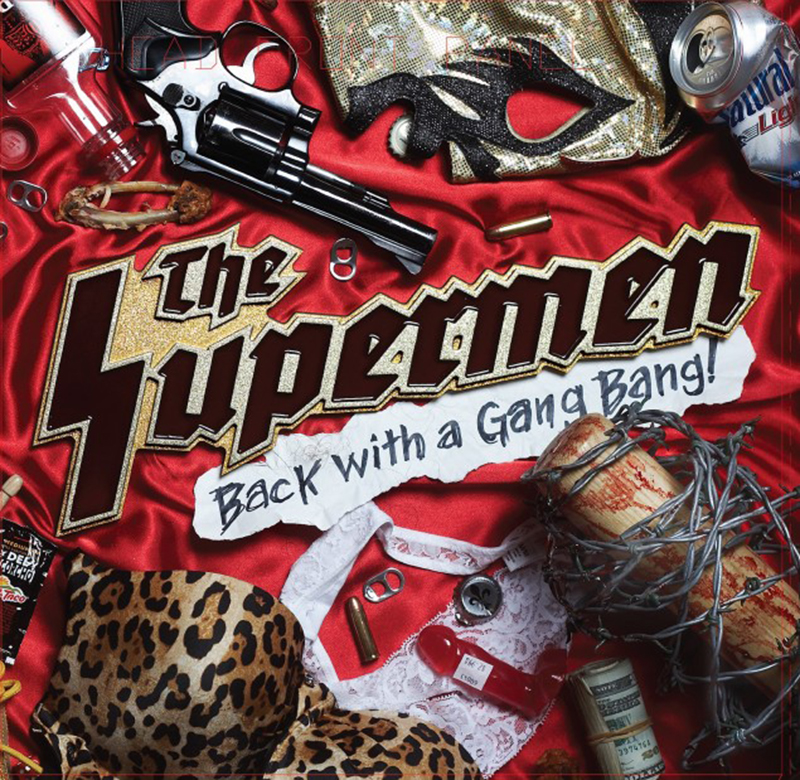 Review: The Supermen – Back With A Gangbang