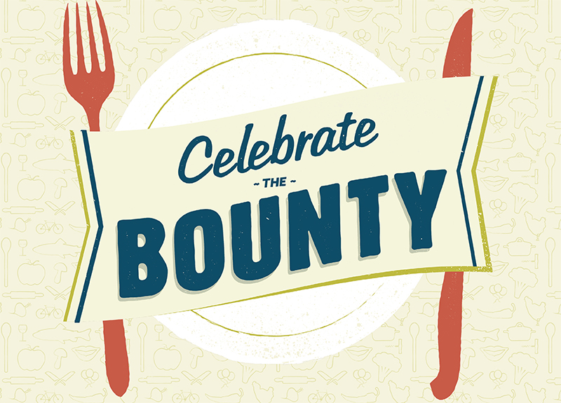 Celebrate the Bounty 2015: Local Food is Happy Food