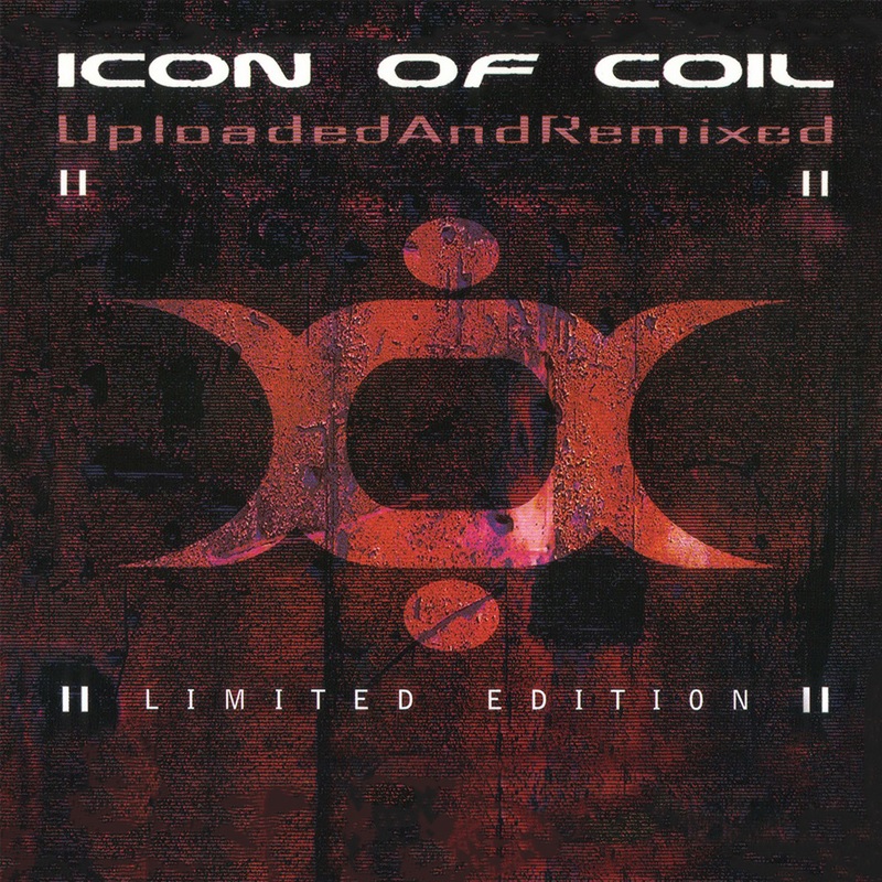 Review: Icon Of Coil – Uploaded And Remixed