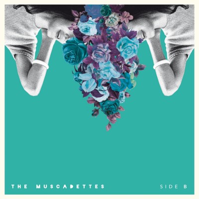 The Muscadettes – Side B