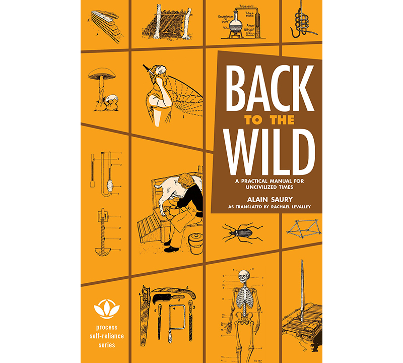 Review: Back to the Wild: A Practical Manual for Uncivilized Times