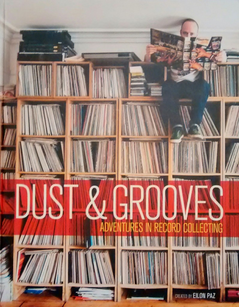 Review: Dust & Grooves: Adventures In Record Collecting