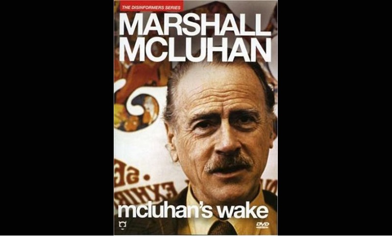 Review: McLuhan’s Wake