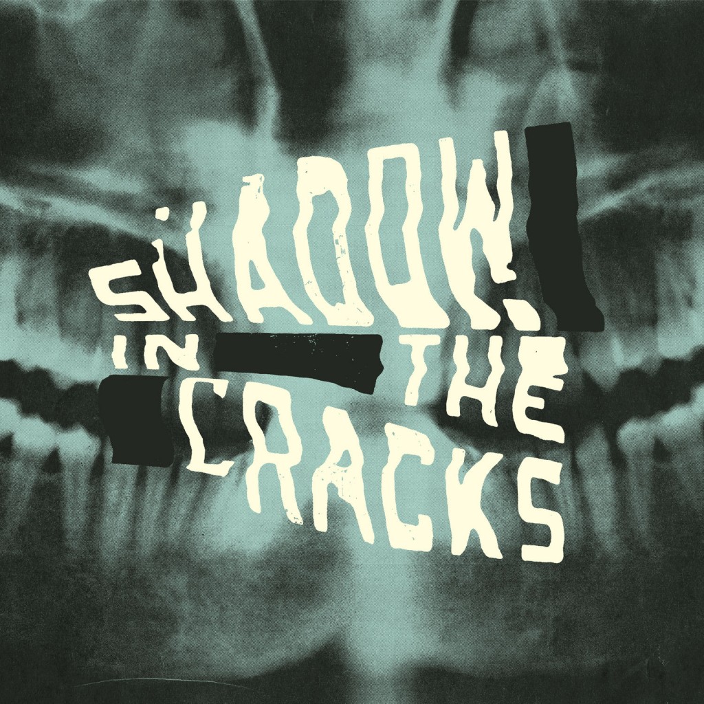 Review: Shadow in the Cracks – Self-Titled