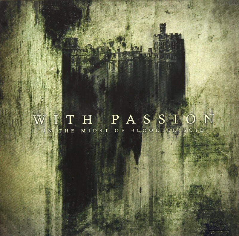 Review: With Passion – In the Midst of Bloodied Soil