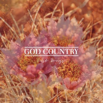 God Country – Last Songs