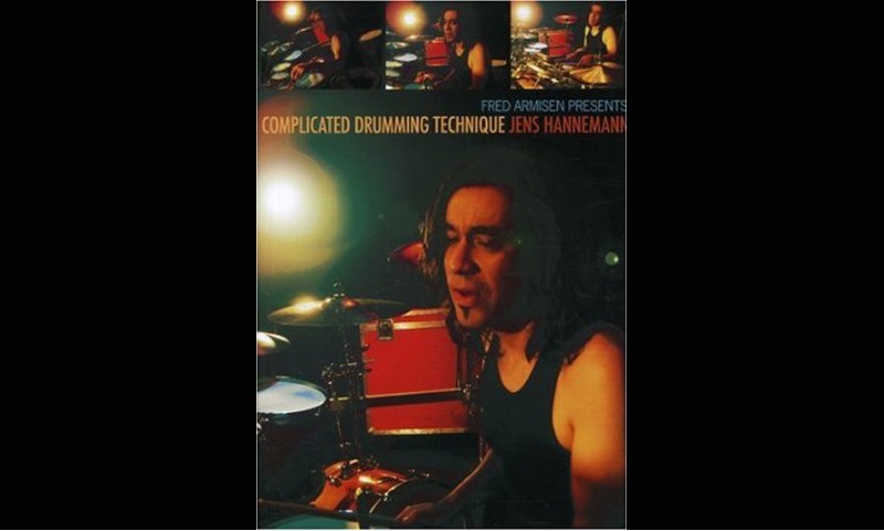 Review: Fred Armisen presents: Complicated Drumming Technique: Jens Hannemann