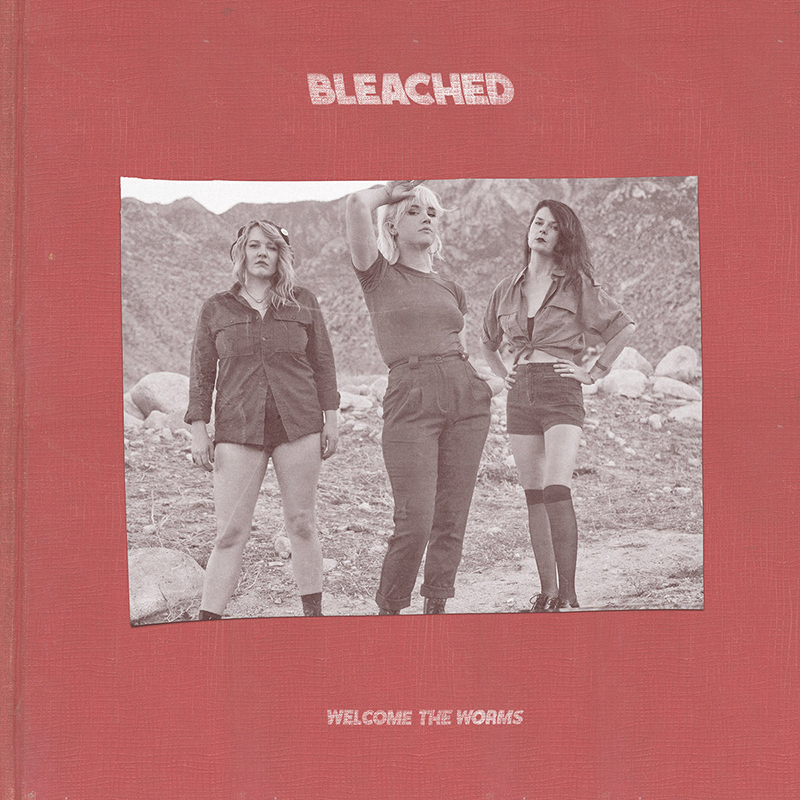 Review: Bleached – Welcome the Worms