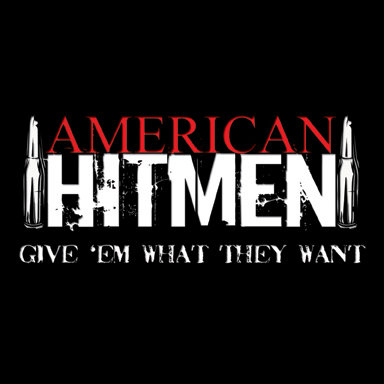 Local Review: American Hitmen – Give ‘Em What They Want