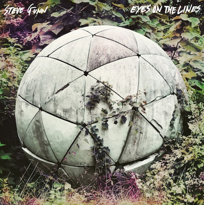 Review: Steve Gunn – Eyes On The Lines