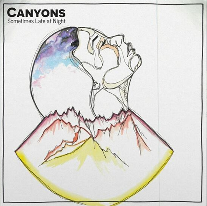 Local review: Canyons – Sometimes Late at Night