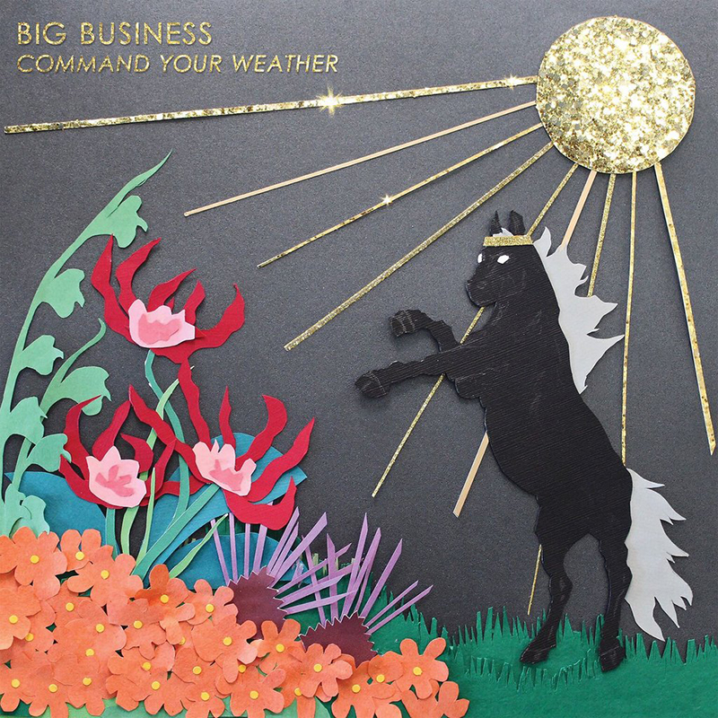 Review: Big Business – Command Your Weather