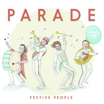 Festive People – Parade