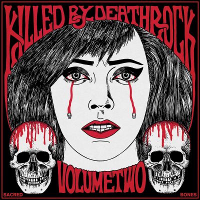 Various Artists | Killed by Death Rock Vol. 2 | Sacred Bones