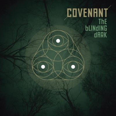 Covenant | The Blinding Dark | Metropolis Records/Dependent Records