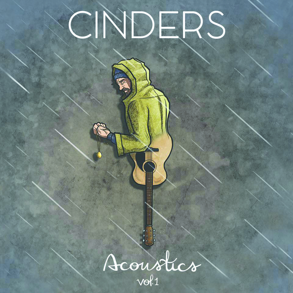 Local Review: Cinders – Acoustics, Vol. 1