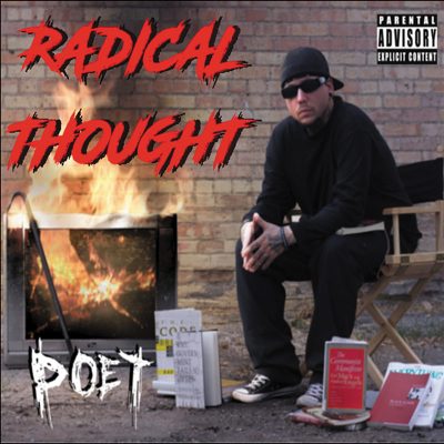 Poet |Radical Thought | Self-Released