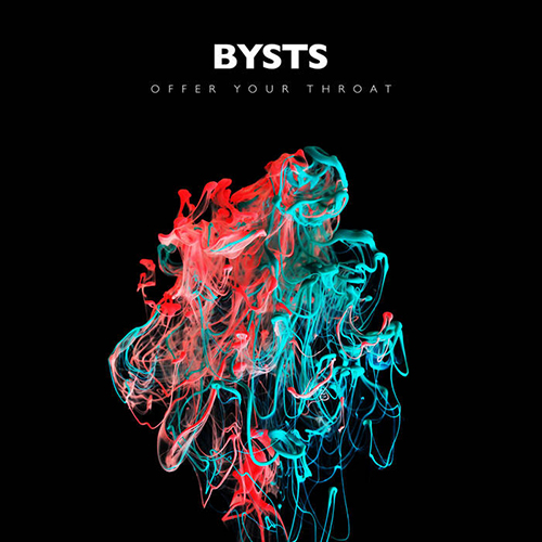 Local Review: BYSTS – Offer Your Throat