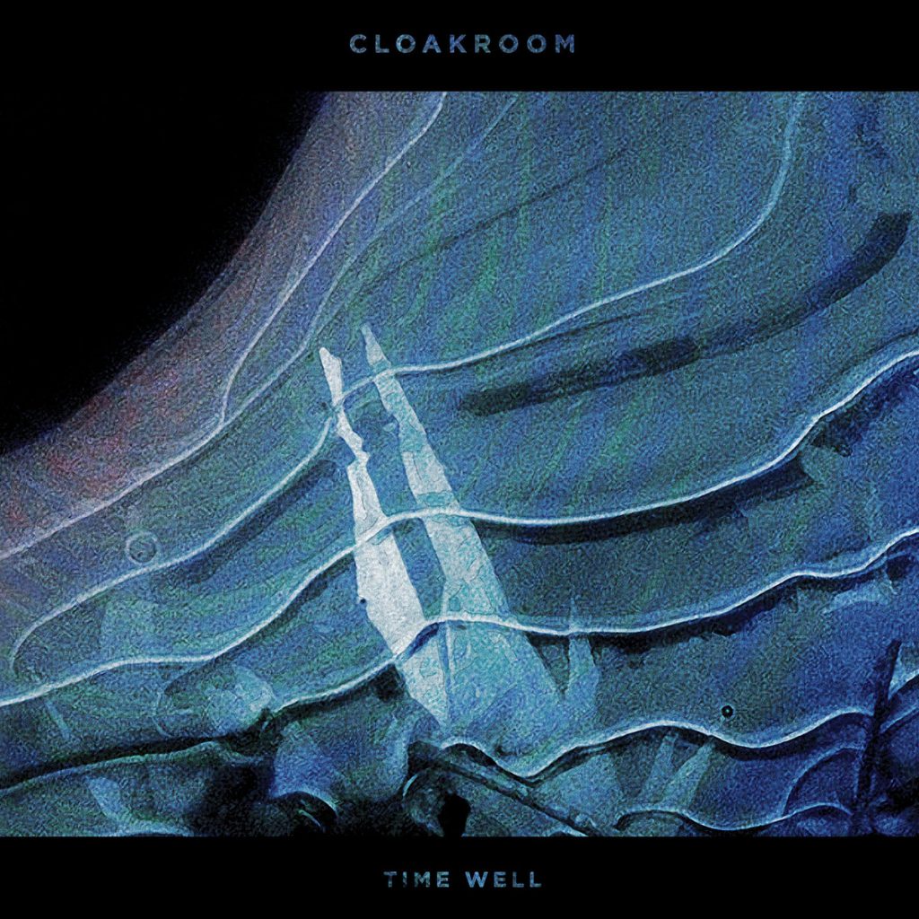 Review: Cloakroom – Time Well