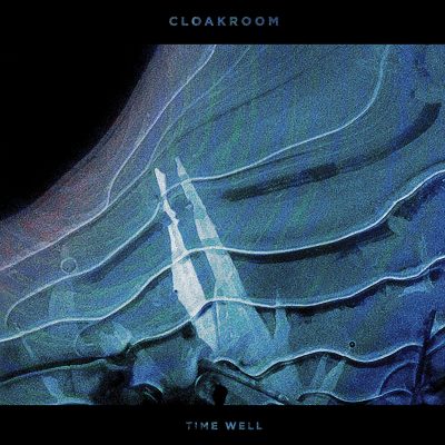 Cloakroom – Time Well