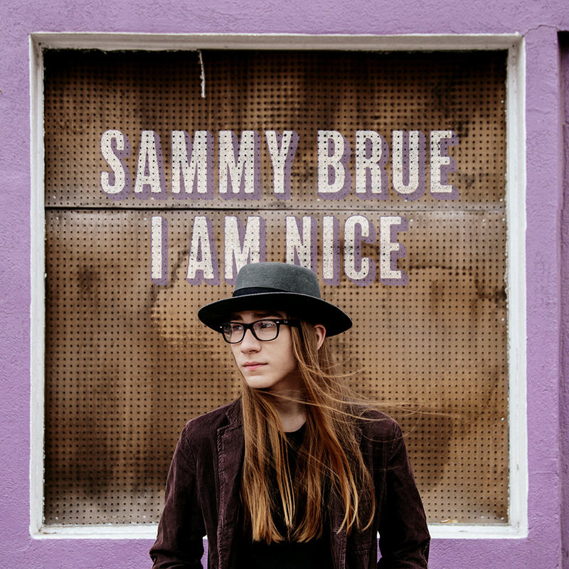 Local Review: Sammy Brue – I Am Nice