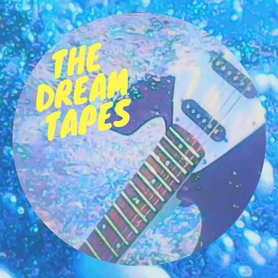 The Dream Tapes | Self-titled | Self-released