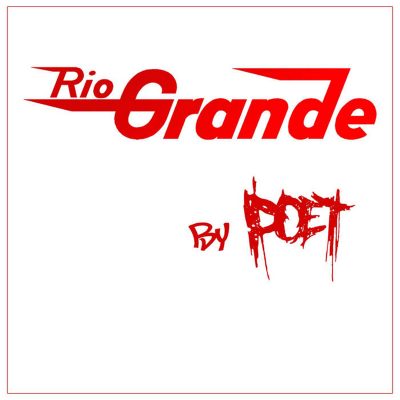 Poet | Rio Grande | Self-Released