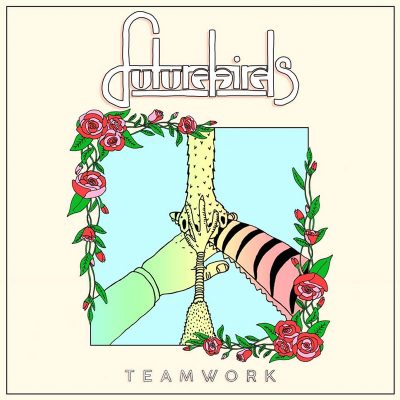 Review: Futurebirds – Teamwork