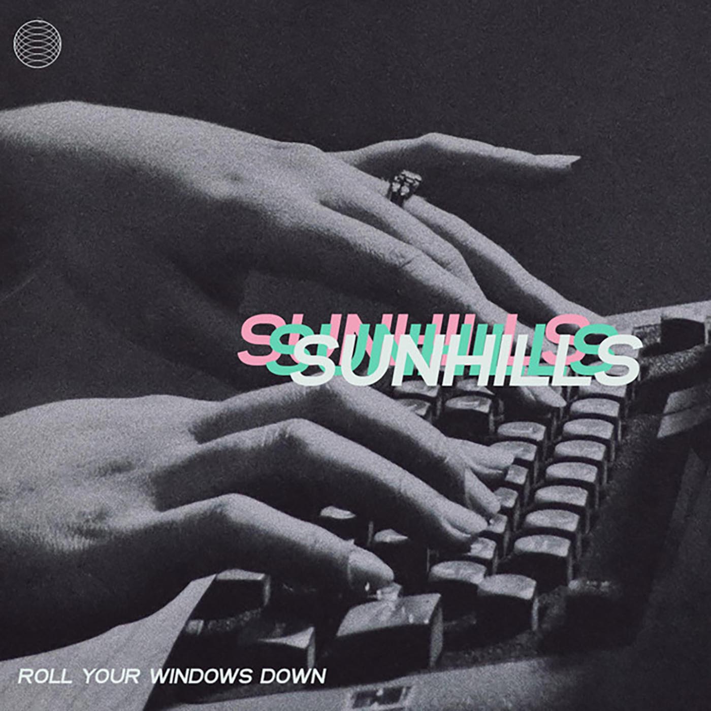 Sunhills | Roll Your Windows Down EP