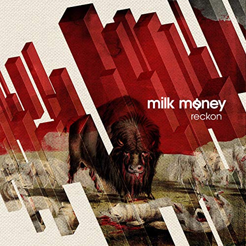 Local Review: Milk Money – Reckon