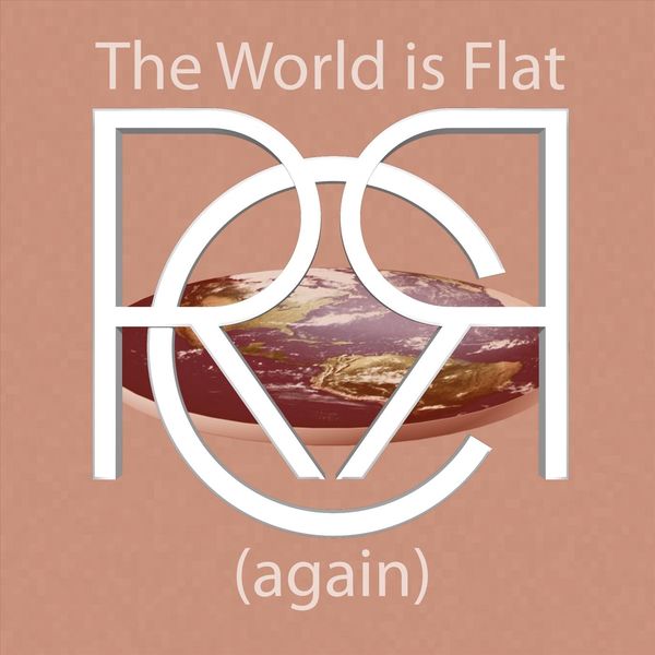 Local Review: Rose Colored Roots – The World is Flat (Again)