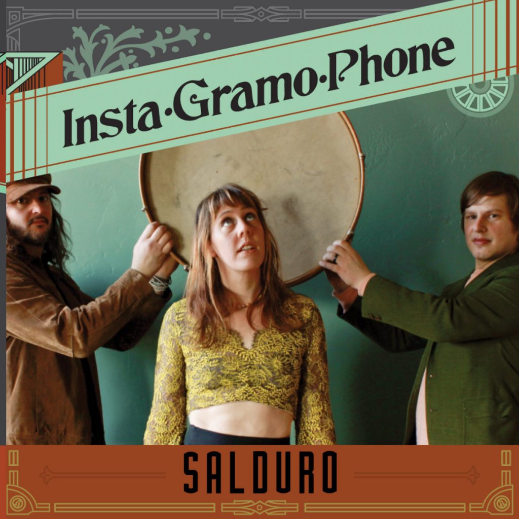 Local Review: Salduro – Insta-Gramo-Phone