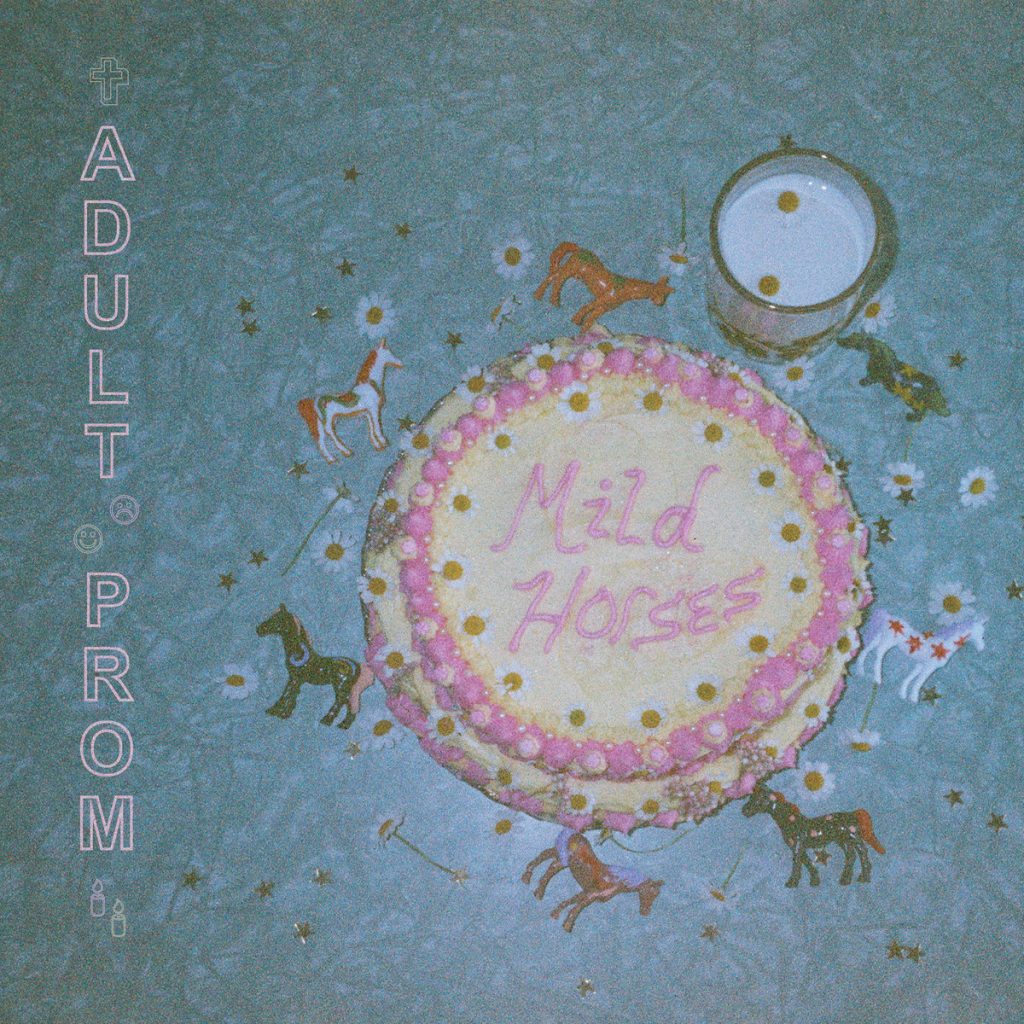 Local Review: Adult Prom – Mild Horses