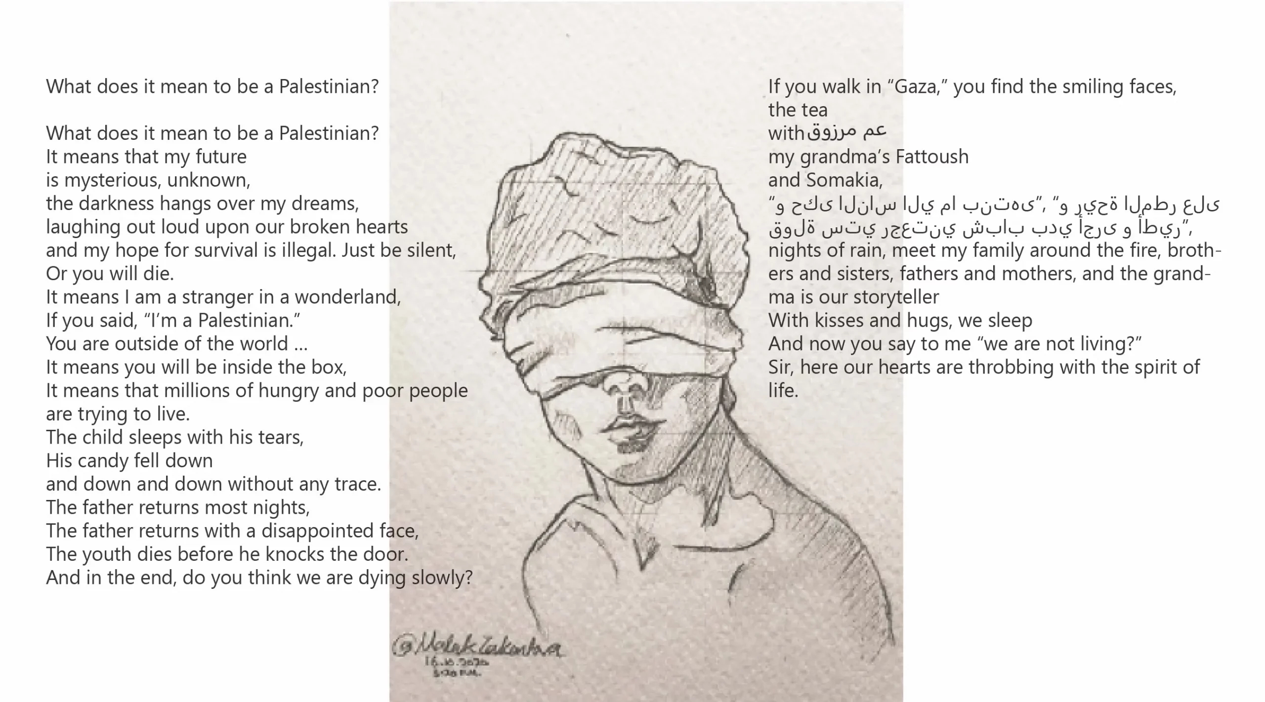 A pencil drawing of a person wearing a blindfold with lines of poetry on either side: What does it mean to be a Palestinian?